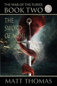 Couverture_The Sword of Ardil (The War of the Furies Book 2)