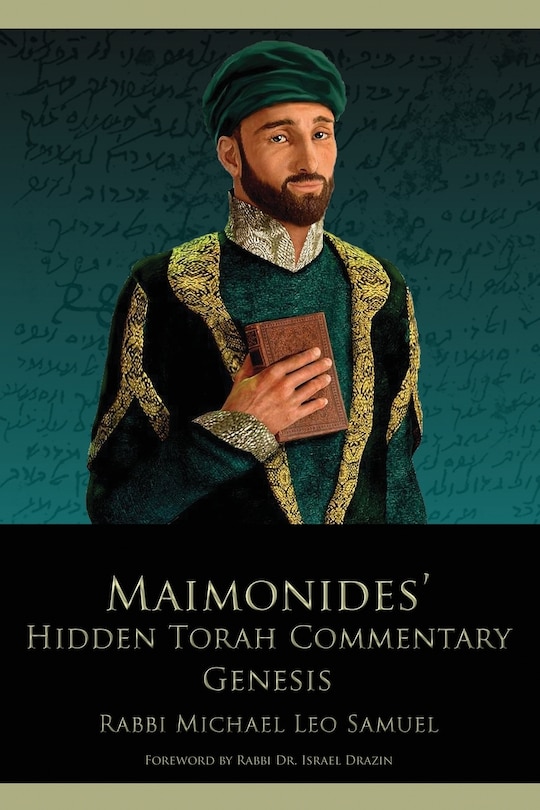 Front cover_Maimonides' Hidden Torah Commentary -- Volume 1 - Genesis
