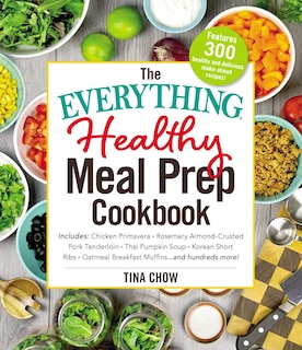 Front cover_The Everything Healthy Meal Prep Cookbook