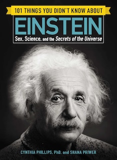 Front cover_101 Things You Didn't Know about Einstein