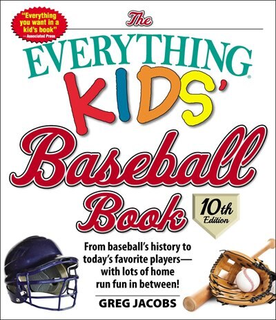 Couverture_The Everything Kids' Baseball Book, 10th Edition