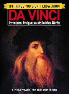 Front cover_101 Things You Didn't Know about Da Vinci