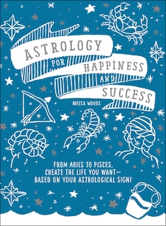 Couverture_Astrology for Happiness and Success