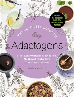 Front cover_The Complete Guide to Adaptogens