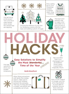 Holiday Hacks: Easy Solutions to Simplify the Most Wonderful Time of the Year