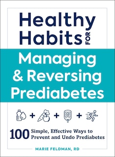 Front cover_Healthy Habits for Managing & Reversing Prediabetes