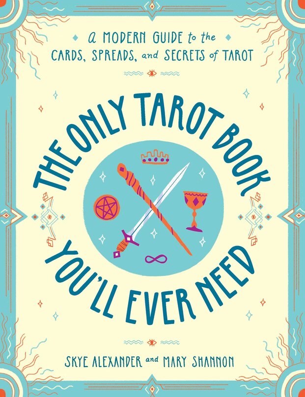 Front cover_The Only Tarot Book You'll Ever Need