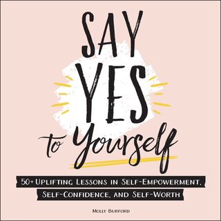 Front cover_Say Yes To Yourself