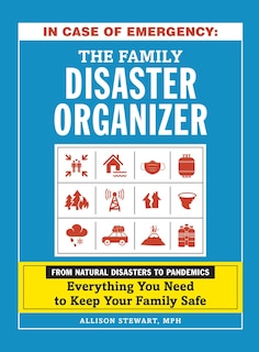 Front cover_In Case Of Emergency: The Family Disaster Organizer