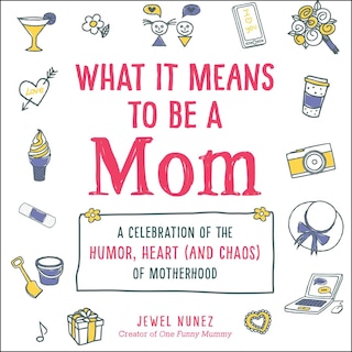 Couverture_What It Means to Be a Mom
