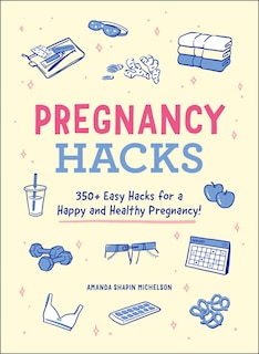 Front cover_Pregnancy Hacks