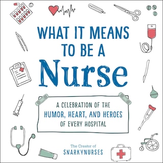 Couverture_What It Means to Be a Nurse