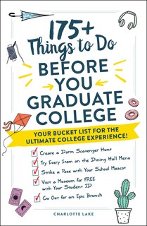 Front cover_175+ Things to Do Before You Graduate College