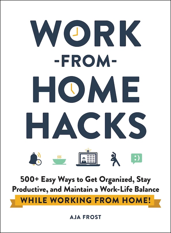 Front cover_Work-from-Home Hacks