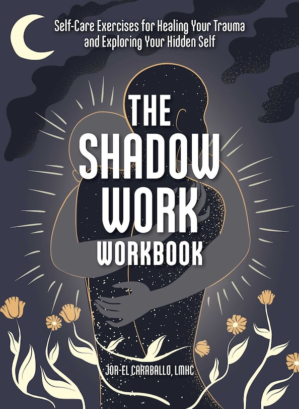 Front cover_The Shadow Work Workbook