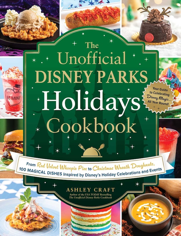 Front cover_The Unofficial Disney Parks Holidays Cookbook