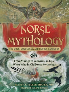 Couverture_Norse Mythology: The Gods, Goddesses, and Heroes Handbook