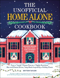 Front cover_The Unofficial Home Alone Cookbook