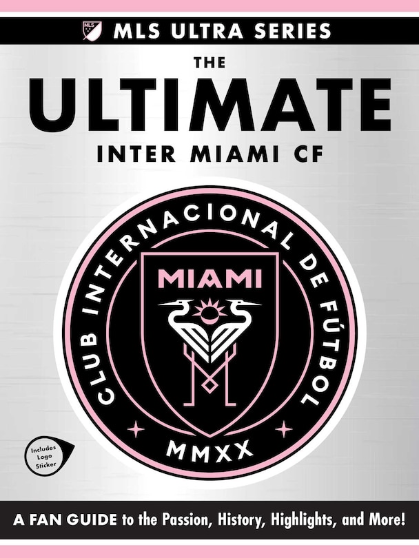 Front cover_The Ultimate Inter Miami CF