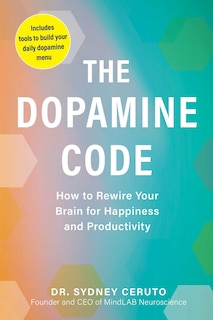 Front cover_The Dopamine Code