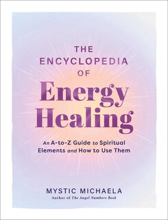 Front cover_The Encyclopedia of Energy Healing