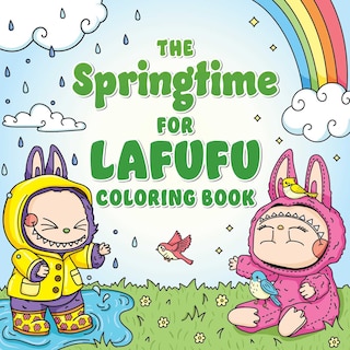 Front cover_The Springtime for Lafufu Coloring Book
