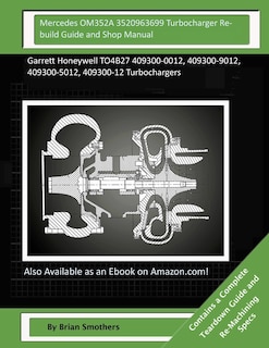 Front cover_Mercedes OM352A 3520963699 Turbocharger Rebuild Guide and Shop Manual