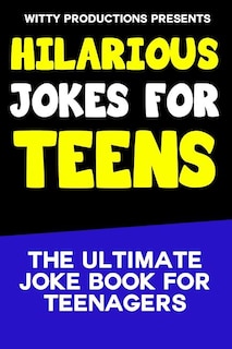 Front cover_Hilarious Jokes For Teens
