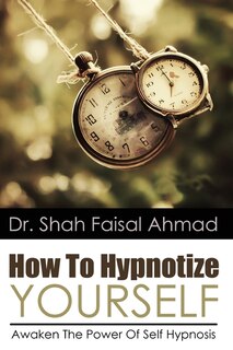 Couverture_How To Hypnotize Yourself
