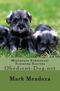 Front cover_Miniature Schnauzer Training Secrets