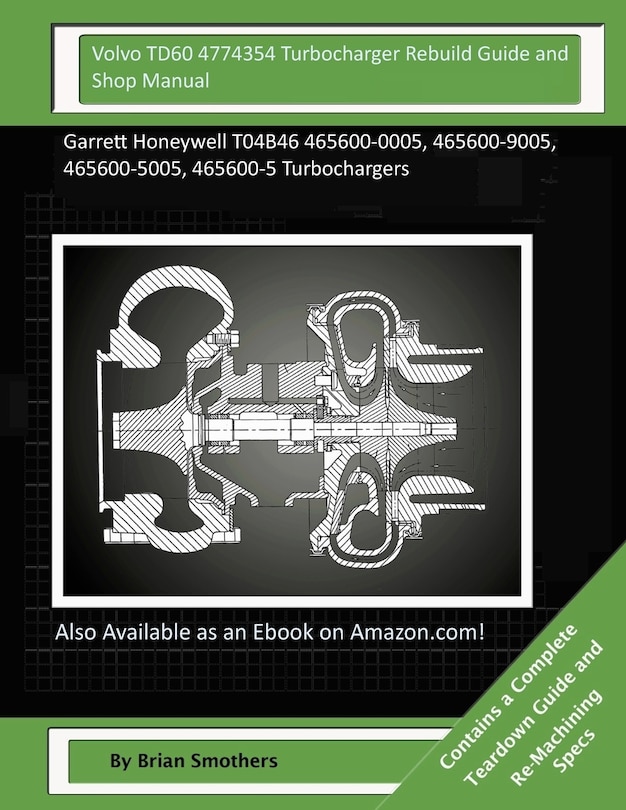 Front cover_Volvo TD60 4774354 Turbocharger Rebuild Guide and Shop Manual