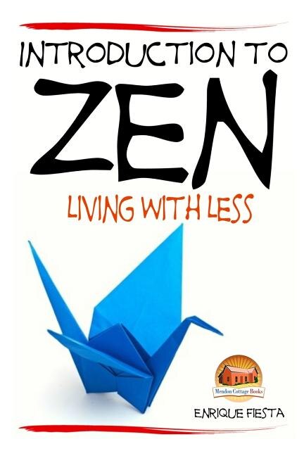 Couverture_Introduction to Zen - Living With Less
