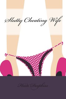 Front cover_Slutty Cheating Wife