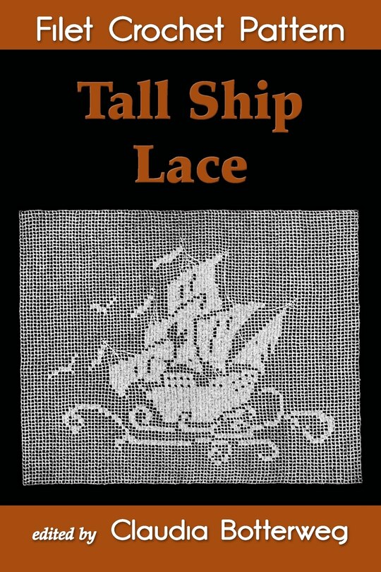 Front cover_Tall Ship Lace Filet Crochet Pattern