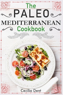 Front cover_The Paleo Mediterranean Cookbook