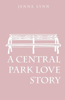 Front cover_A Central Park Love Story