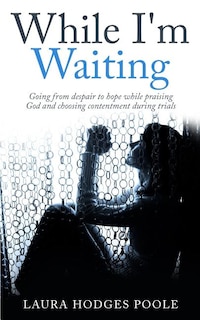 Front cover_While I'm Waiting