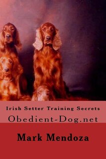 Front cover_Irish Setter Training Secrets