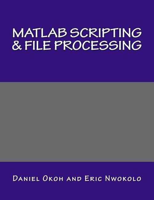 Front cover_MATLAB Scripting & File Processing