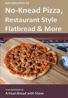 Couverture_Introduction to No-Knead Pizza, Restaurant Style Flatbread & More