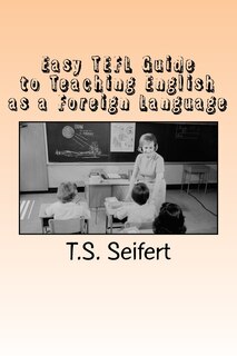 Couverture_Easy TEFL Guide to Teaching English as a Foreign Language