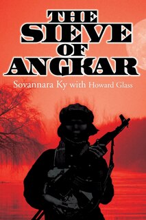 Front cover_The Sieve of Angkar