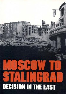 Front cover_Moscow to Stalingrad