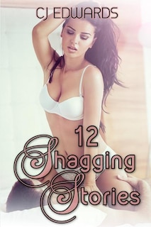 Front cover_12 Shagging Stories
