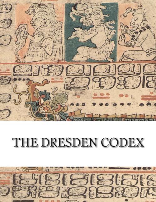 Front cover_The Dresden Codex