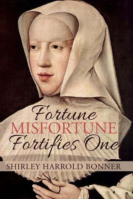 Couverture_Fortune, Misfortune, Fortifies One