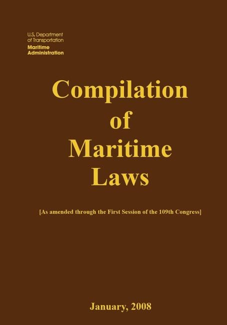 Compilation of Maritime Laws (2008)