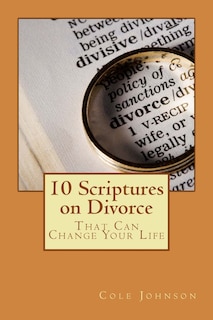 Front cover_10 Scriptures on Divorce That Can Change Your Life
