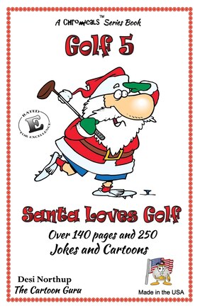 Santa Loves Golf: Jokes & Cartoons in Black and White