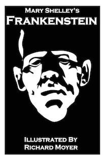 Front cover_Mary Shelley's Frankenstein (Illustrated)